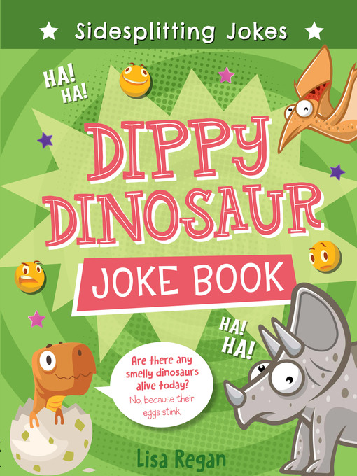 Title details for Dippy Dinosaur Joke Book by Lisa Regan - Available